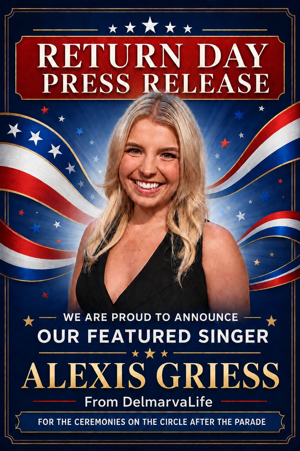 Return Day press release — featured singer Alexis Griess of DelmarvaLife for the Ceremonies on the Circle
